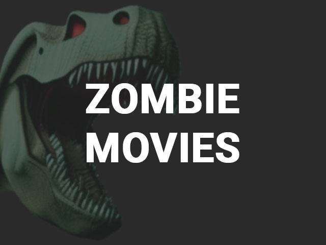 Zombie Movies